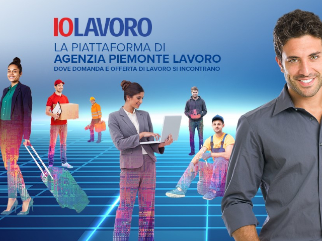 IOLAVORO, la piattaforma di job matching di Agenzia Piemonte Lavoro