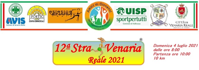 Domenica 4 luglio 2021 si corre la 12^ StraVenaria